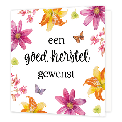 Een goed herstel gewenst - Formaat: Klein - Vorm: Vierkant - Beterschapskaart - Op deze wenskaart staan bloemen en vlinders met in het midden de tekst: "Een goed herstel gewenst". - Snelwenskaart