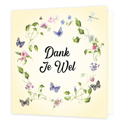 Dank je wel - Formaat: Normaal - Vorm: Vierkant - Bedankkaart - Op deze wenskaart staat een bloemenkrans omringt door vlinders en een libelle. In het midden staat de tekst: "Dank je wel". - Snelwenskaart