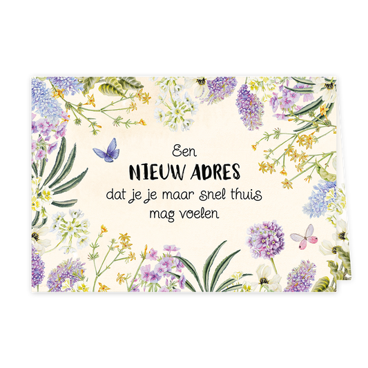 Een nieuw adres - Formaat: Normaal - Vorm: Liggend - Woningkaart - Op deze wenskaart staan bloemen in de kleuren paars, blauw, geel, wit en groen. In het midden staat de tekst: "Een nieuw adres dat je je maar snel thuis mag voelen". - Snelwenskaart