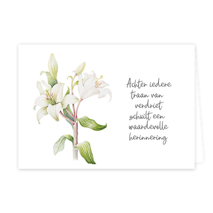 Achter iedere traan - Formaat: Standaard - Vorm: Liggend - Condoleance kaart - Op deze wenskaart staan witte bloemen met rechts daarnaast de tekst: "Achter iedere traan van verdriet schuilt een waardevolle herinnering". - Snelwenskaart