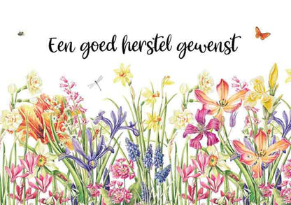 Een goed herstel gewenst