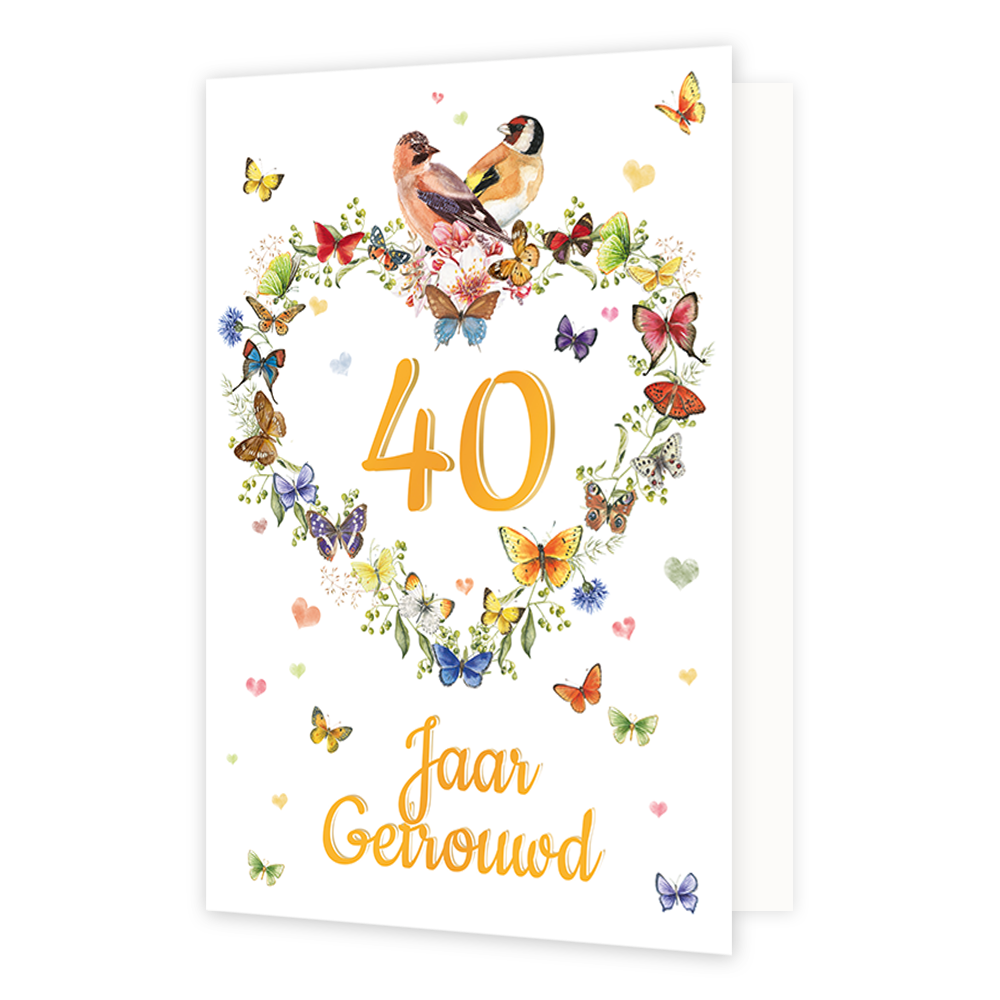 40 jaar getrouwd - Formaat: Normaal - Vorm: Staand - Huwelijkskaart - Op deze wenskaart staat een hart gemaakt van bloemen en vlinders met bovenaan twee vogels. Onder de illustratie staat de tekst: "40 jaar getrouwd". - Snelwenskaart