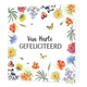 XL kaart - Van harte gefeliciteerd - Formaat: Groot - Vorm: Vierkant - Felicitatiekaart - Op deze wenskaart staan bloemen in de kleuren blauw, oranje, geel en paars met de tekst: "Van harte gefeliciteerd". - Snelwenskaart