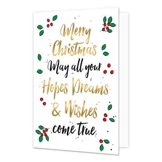 Merry Christmas - Formaat: Normaal - Vorm: Staand - Kerstkaart - Op deze kerstkaart staan groene blaadjes met rode besjes en de tekst: "Merry christmas may all your hopes dreams & wishes come true". - Snelwenskaart
