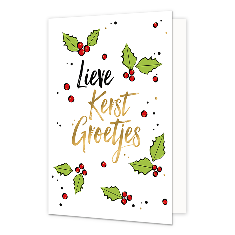 Lieve kerstgroetjes - Formaat: Standaard - Vorm: Staand - Kerstkaart - Op deze kerstkaart staan groene blaadjes met rode besjes en de tekst: "Lieve kerst groetjes". - Snelwenskaart