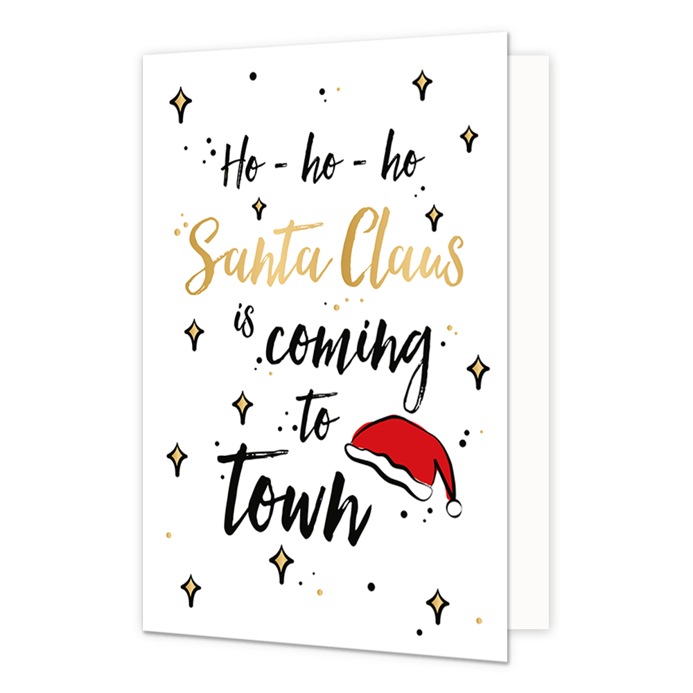 Ho-ho-ho santa claus is coming to town - Formaat: Normaal - Vorm: Staand - Kerstkaart - Op deze kerstkaart staat een kerstmuts met de tekst: "Ho-ho-ho santa claus is coming to town". - Snelwenskaart