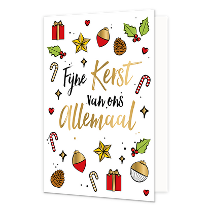 Fijne kerst van ons allemaal - Formaat: Normaal - Vorm: Staand - Kerstkaart - Op deze kerstkaart staan zuurstokken, dennenappels en kerstballen met in het midden de tekst: "Fijne kerst van ons allemaal". - Snelwenskaart