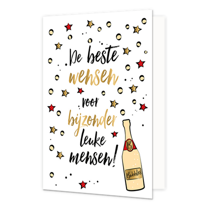 De beste wensen voor bijzonder leuke mensen - Formaat: Normaal - Vorm: Staand - Kerstkaart - Op deze kerstkaart staat een champagnefles omringt door bubbels en in het midden de tekst: "De beste wensen voor bijzonder leuke mensen!". - Snelwenskaart