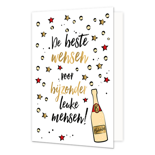 De beste wensen voor bijzonder leuke mensen - Formaat: Normaal - Vorm: Staand - Kerstkaart - Op deze kerstkaart staat een champagnefles omringt door bubbels en in het midden de tekst: "De beste wensen voor bijzonder leuke mensen!". - Snelwenskaart