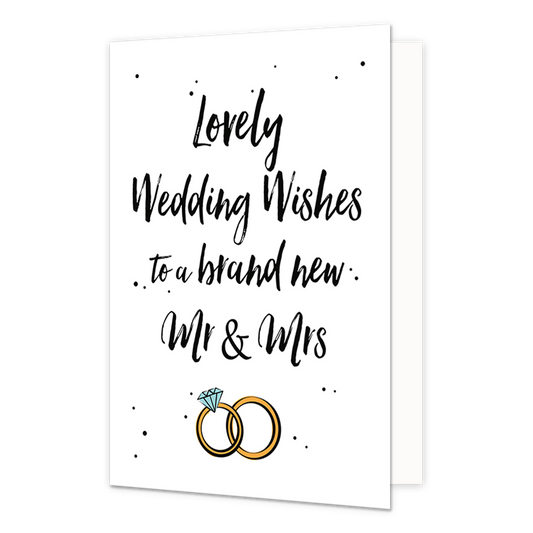 Lovely wedding wishes - Formaat: Normaal - Vorm: Staand - Huwelijkskaart - Op deze wenskaart staat de tekst: "Lovely wedding wishes to a brand new MR & MRS" met daaronder trouwringen. - Snelwenskaart