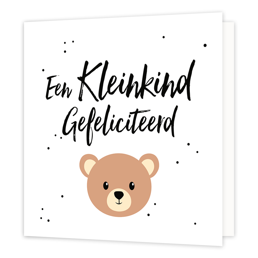 Op deze wenskaart staat onderin een getekende bruine beren hoofd. Op de kaart staan meerdere kleine zwarte stippen verspreid. In het midden boven de beren hoofd staat in het zwart de tekst 'een kleinkind gefeliciteerd'.