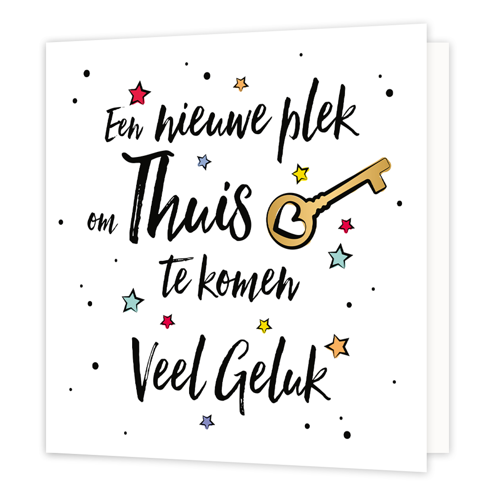 Een nieuwe plek om thuis te komen - Formaat: Normaal - Vorm: Vierkant - Woningkaart - Op deze wenskaart staat de tekst: "Een nieuwe plek om thuis te komen veel geluk" omringt door sterren en een sleutel. - Snelwenskaart