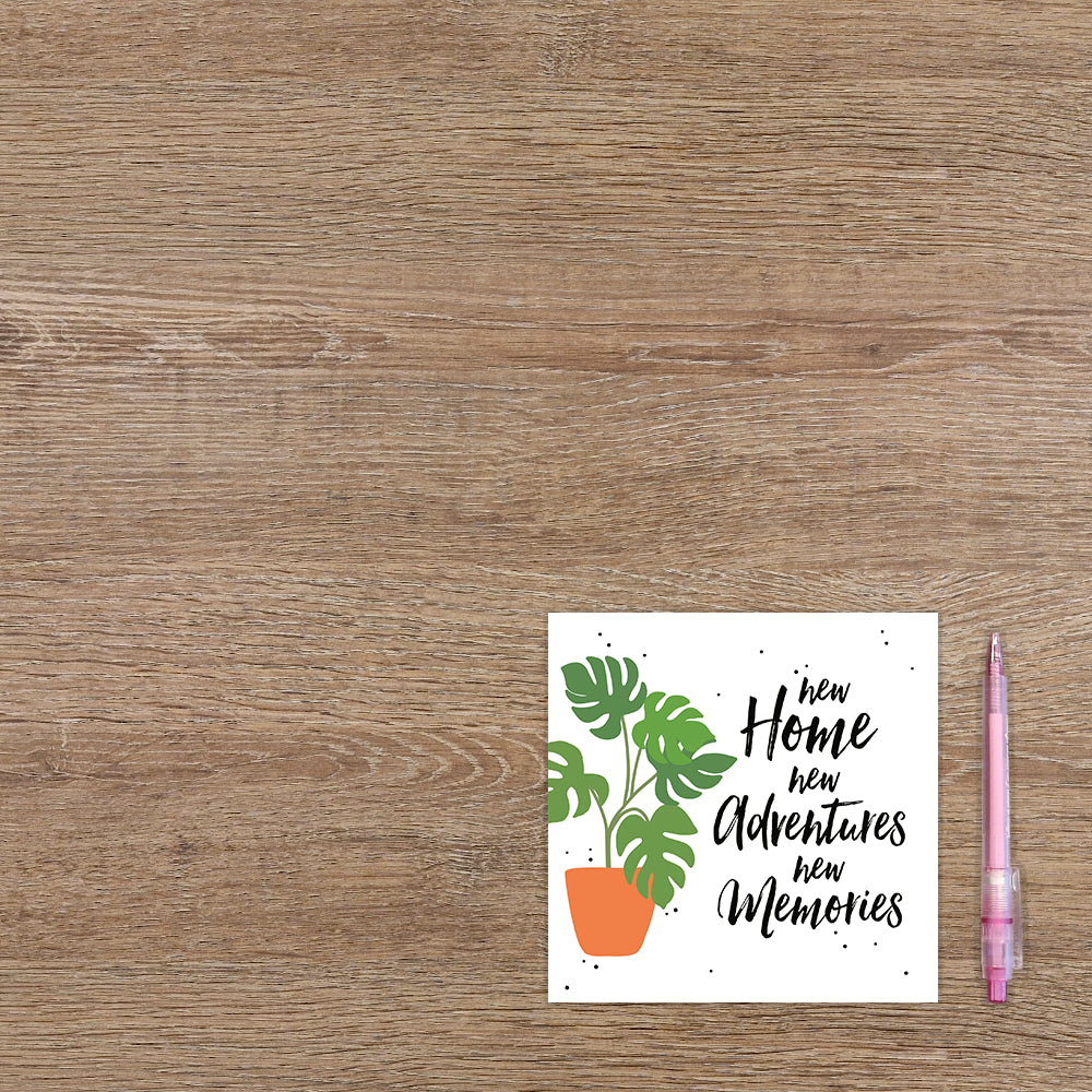 New home new adventures new memories