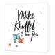 Dikke knuffel voor jou - Formaat: Standaard - Vorm: Vierkant - Vriendschapskaart - Op deze wenskaart staat de tekst: "Dikke knuffel voor jou". - Snelwenskaart