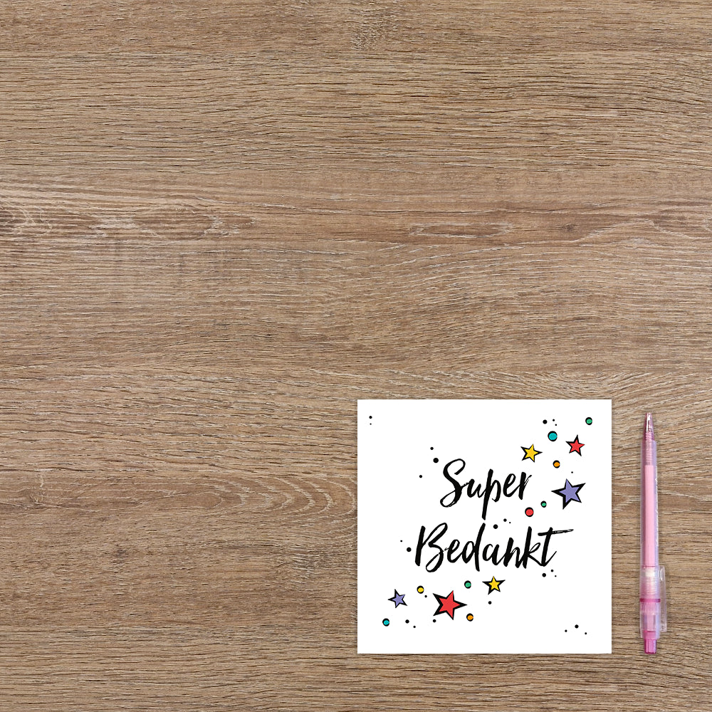 Super bedankt