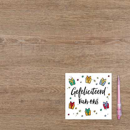 Gefeliciteerd van ons