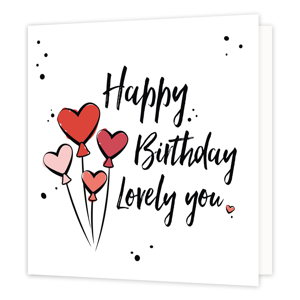 Happy birthday lovely you - Formaat: Normaal - Vorm: Vierkant - Verjaardagskaart - Op deze wenskaart staat de tekst: "Happy birthday loving you" met hartjesballonnen. - Snelwenskaart