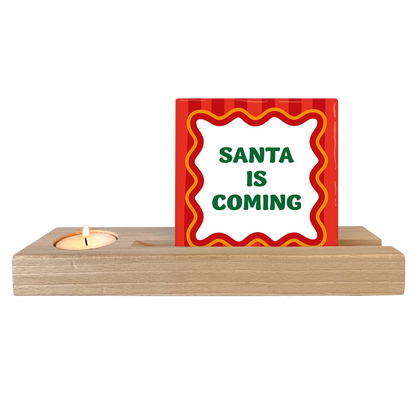 Santa is coming