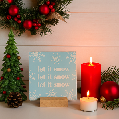 Let it snow