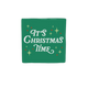 It's christmas time