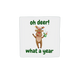 Oh deer! What a year