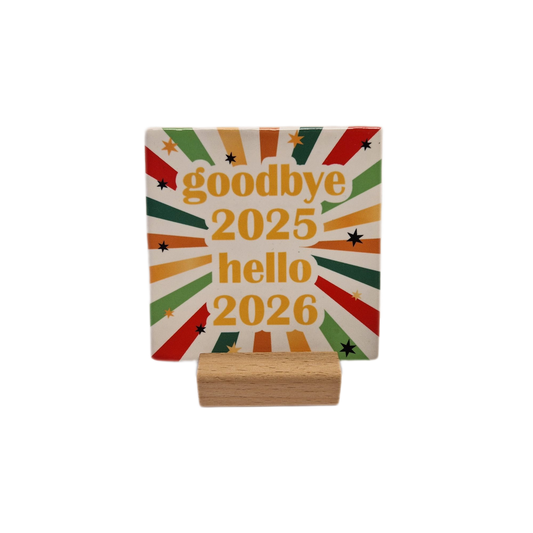 Goodbye 2025 hello 2026