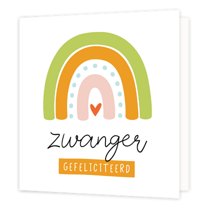 Zwanger gefeliciteerd - Formaat: Standaard - Vorm: Vierkant - Zwanger kaart - Op deze wenskaart staat een regenboog met daaronder de tekst: "Zwanger gefeliciteerd". - Snelwenskaart