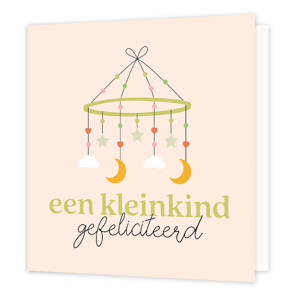 Een kleinkind gefeliciteerd - Formaat: Standaard - Vorm: Vierkant - Geboortekaart - Op deze wenskaart staat een muziekmobiel met sterren, hartjes, wolkjes en halve manen, met daaronder de tekst: "Een kleinkind gefeliciteerd". - Snelwenskaart