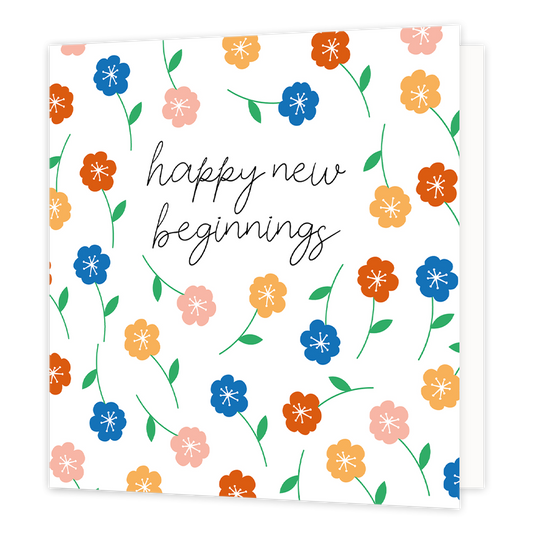 Happy new beginnings - Formaat: Normaal - Vorm: Vierkant - Succes kaart - Op deze wenskaart staan bloemen in de kleuren blauw, rood, beige en geel met in het midden de tekst: "Happy new beginnings". - Snelwenskaart