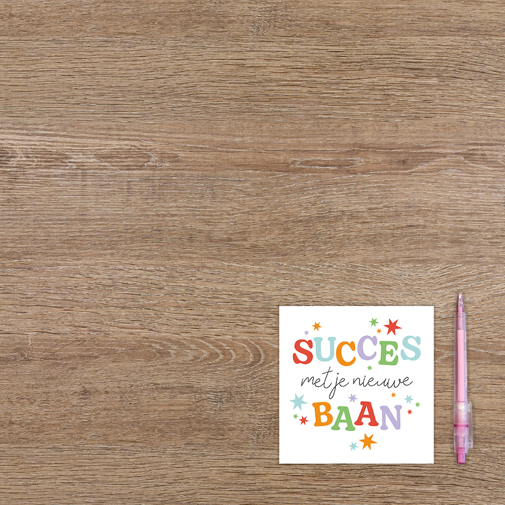 Succes met je nieuwe baan