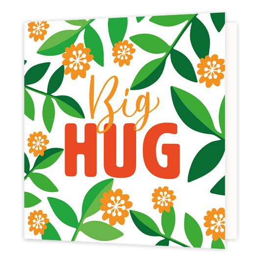 Big hug - Formaat: Normaal - Vorm: Vierkant - Vriendschapskaart - Op deze wenskaart staan groene bladeren en oranje bloemen met in het midden de tekst: "Big hug". - Snelwenskaart