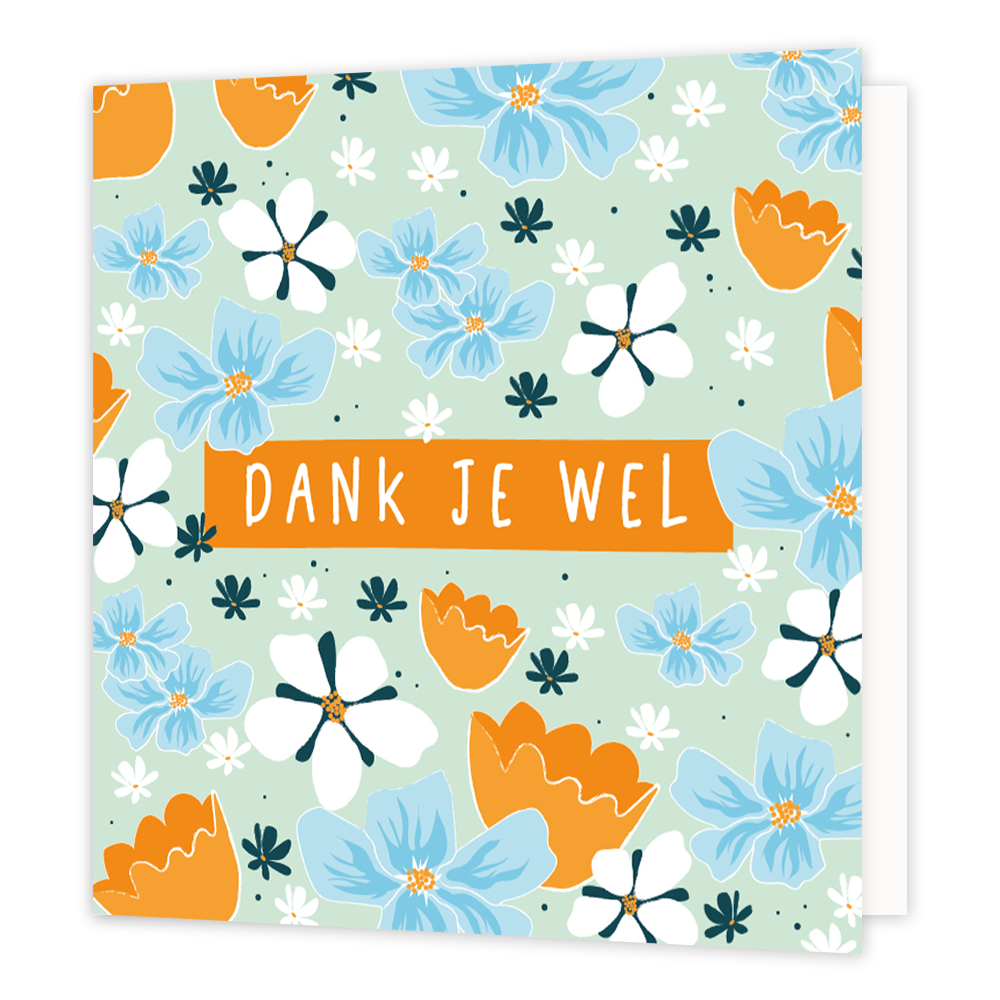 Dank je wel - Formaat: Normaal - Vorm: Vierkant - Bedankkaart - Op deze wenskaart staan bloemen in de kleuren blauw, oranje en wit, met in het midden de tekst: "Dank je wel". - Snelwenskaart