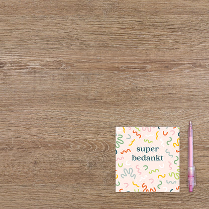Super bedankt