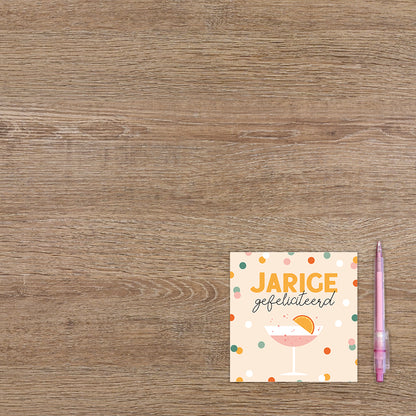 Jarige gefeliciteerd