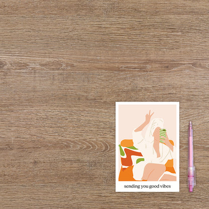 Sending you good vibes