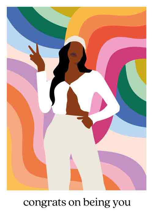 Congrats on being you