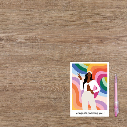 Congrats on being you