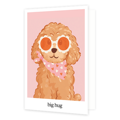 Big hug - Formaat: Normaal - Vorm: Staand - Vriendschapskaart - Op deze wenskaart staat een hond met zonnenbril en een slabbertje met hartjes erop, op een lichtroze achtergrond. Onder de illustratie staat de tekst: "Big hug". - Snelwenskaart