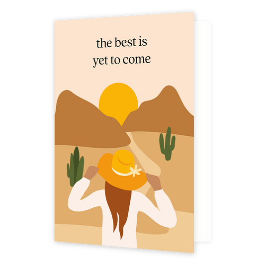 The best is yet to come - Formaat: Normaal - Vorm: Staand - Succes kaart - Op deze wenskaart staat een vrouw die uitkijkt over de bergen. Bovenaan staat de tekst: "The best is yet to come". - Snelwenskaart
