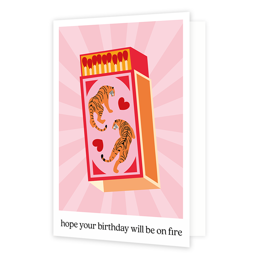Hope your birthday wil be on fire - Formaat: Normaal - Vorm: Staand - Verjaardagskaart - Op deze wenskaart staat een pakje lucifers met tijgers erop. Onder de illustratie staat de tekst: "Hope your birthday will be on fire". - Snelwenskaart