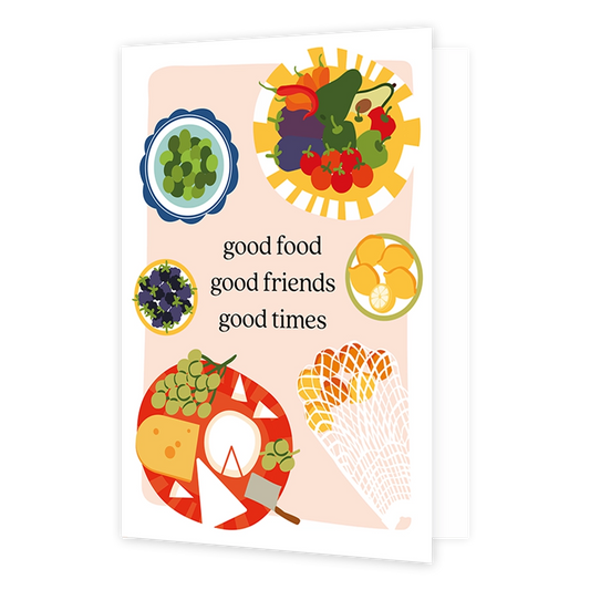 Op deze wenskaart staan verschillende kleurrijke borden met verschillende gerechten. In het midden van de kaart tussen de borden in staat de tekst 'good food good friends good times'.