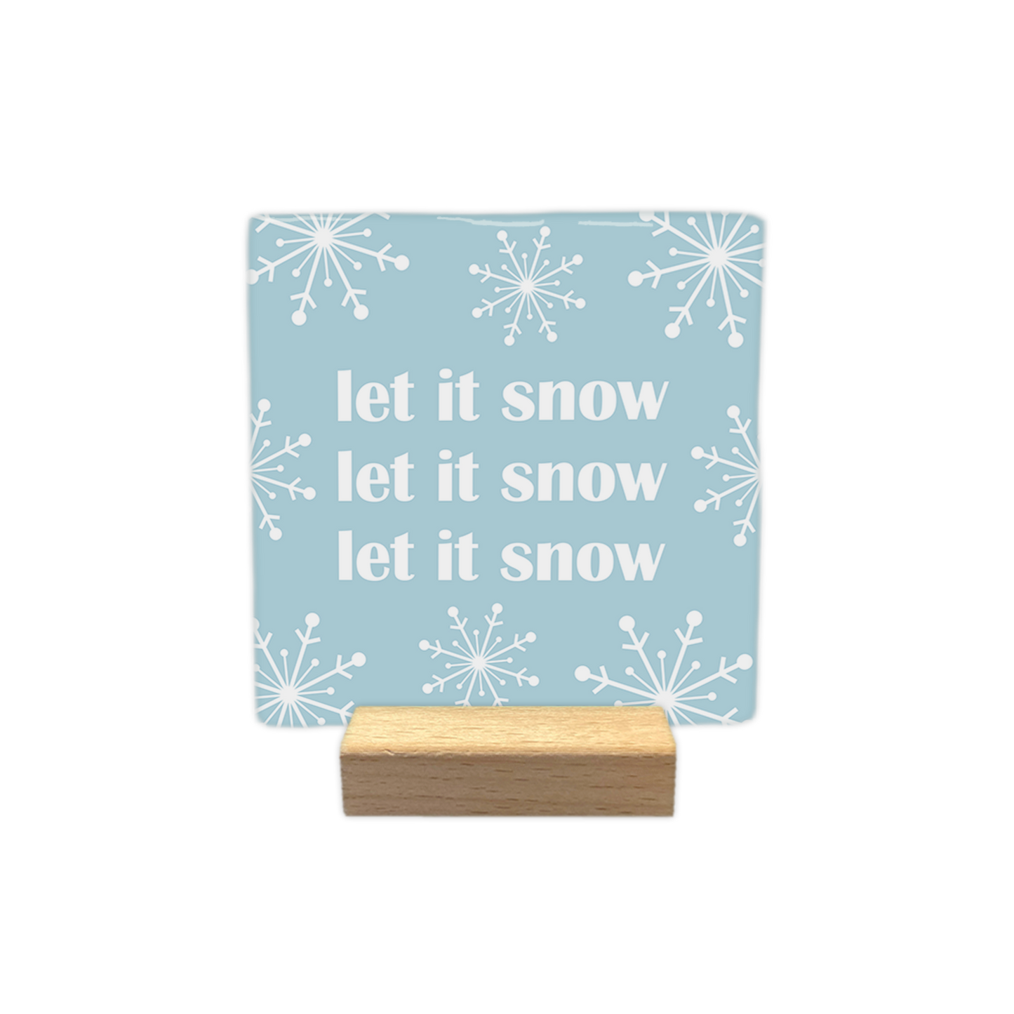 Let it snow - Decoratie tegel - Formaat: - - Snelwenskaart