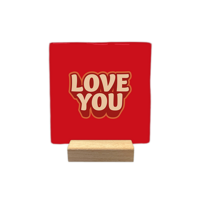 Love you - Decoratie tegel - Formaat: - - Snelwenskaart