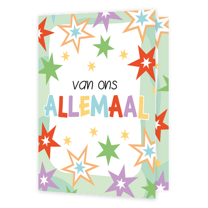 XL kaart - Van ons allemaal - Formaat: Groot - Vorm: Staand - Denken aan kaart - Op deze wenskaart staan sterren in de kleuren rood, geel, oranje, wit, paars, blauw en groen, met in het midden de tekst: "Van ons allemaal". - Snelwenskaart