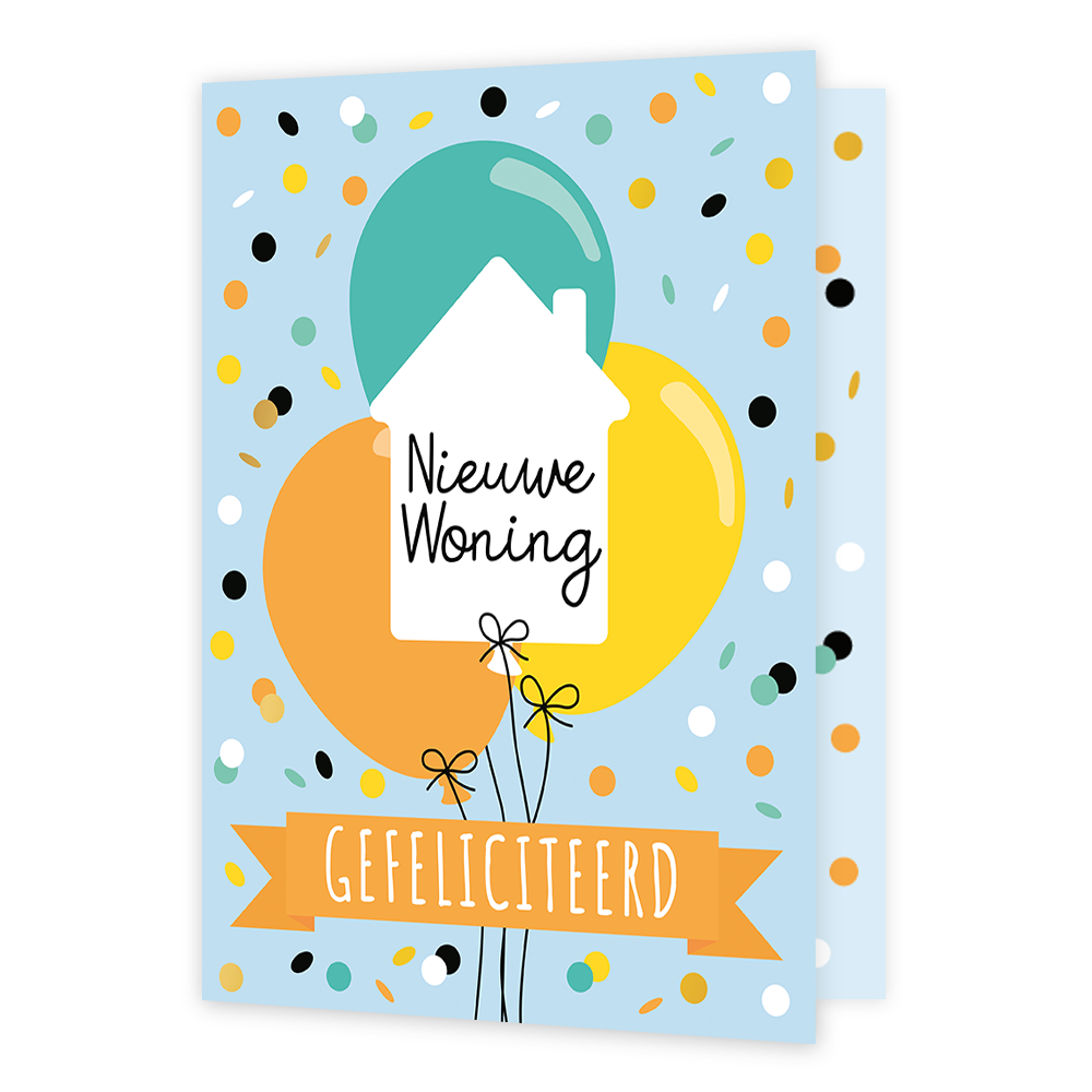 XL kaart - Nieuwe woning - Formaat: Groot - Vorm: Staand - Woningkaart - Op deze wenskaart staan ballonnen in de kleuren groen, oranje en geel met in het midden een wit huis. In de illustratie staat de tekst: "Nieuwe woning gefeliciteerd". - Snelwenskaart