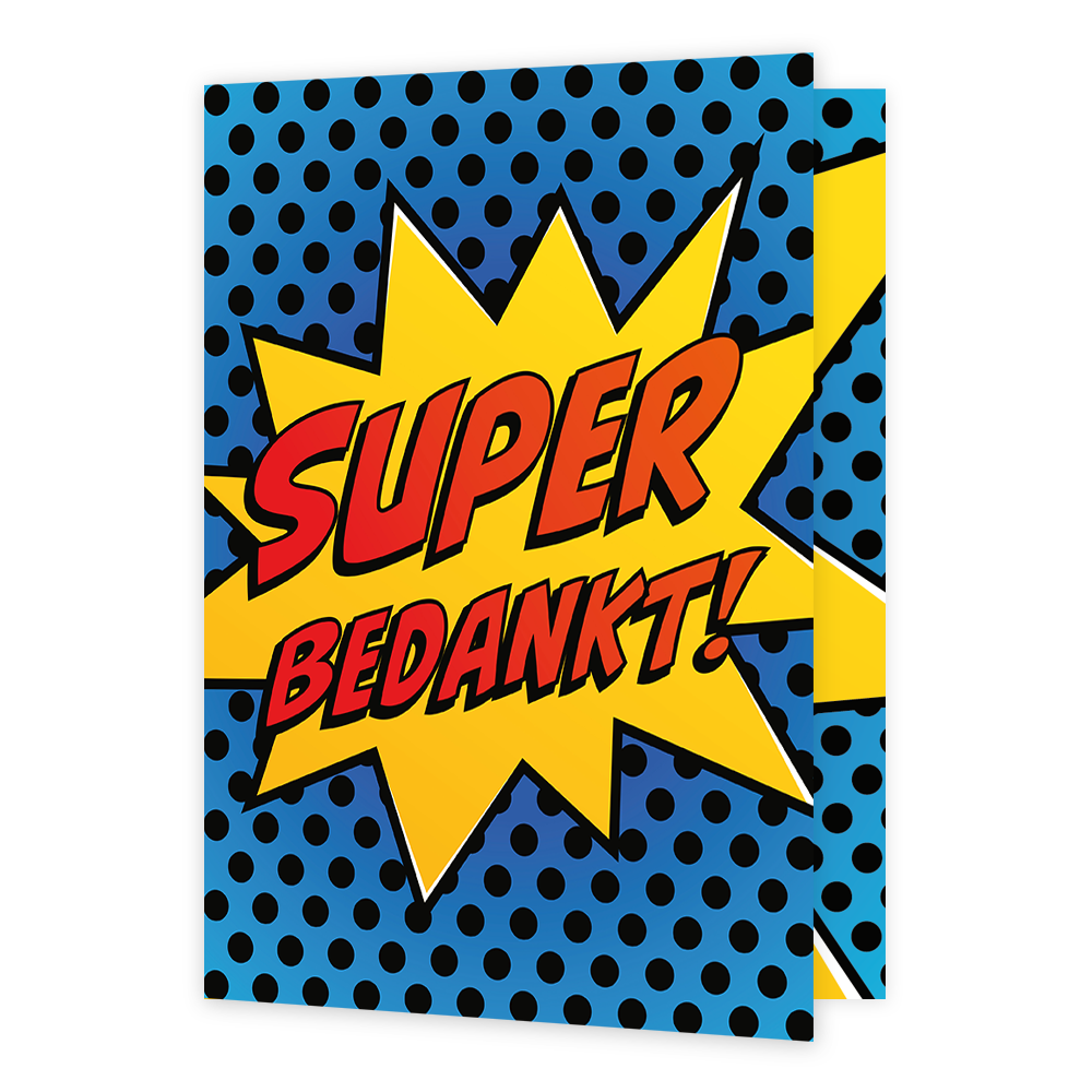 Super bedankt! - Formaat: Groot - Vorm: Staand - Bedankkaart - Op deze wenskaart staat de tekst: "Super bedankt!" in een gele ster op een blauwe achtergrond. - Snelwenskaart