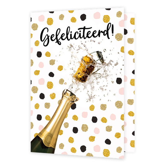 XL kaart - Gefeliciteerd - Formaat: Groot - Vorm: Staand - Felicitatiekaart - Op deze wenskaart staat een champagnefles die ontpopt met de tekst: "Gefeliciteerd". - Snelwenskaart