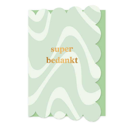 Super bedankt - Formaat: Normaal - Vorm: Staand - Bedankkaart - Op deze wenskaart staan lijnen in de kleuren wit en groen, met in het midden de tekst: "Super bedankt". - Snelwenskaart