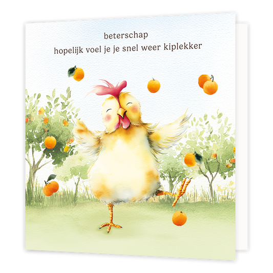 Op deze wenskaart staat een dansende kip tussen de sinasappels. Boven de kip staat in het zwart de tekst 'beterschap hopelijk voel je je snel weer kiplekker'.