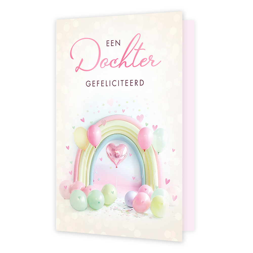 Een dochter gefeliciteerd - Formaat: Standaard - Vorm: Staand - Geboortekaart - Op deze wenskaart staat een feestelijke afbeelding met een pastelkleurige regenboog, omringd door diverse ballonnen in zachte tinten en een hartvormige ballon in het midden. Bovenaan de kaart staat de tekst "EEN Dochter" in een combinatie van sierlijke en strakke letters, gevolgd door het woord "GEFELICITEERD" in hoofdletters. De voorgrond is versierd met confetti en kleine hartjes die in de lucht zweven. Het geheel heeft een l